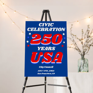 USA 250 Civic Celebration Sign Foam Board