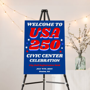 USA 250 Civic Center Welcome Sign