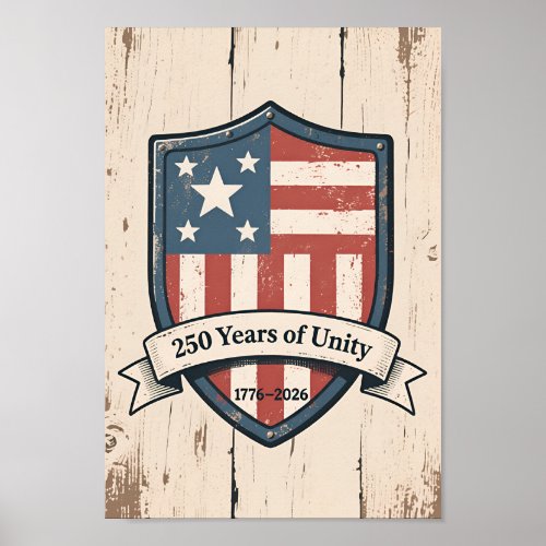 USA 250 Rustic Badge 1776–2026 Patriotic Poster