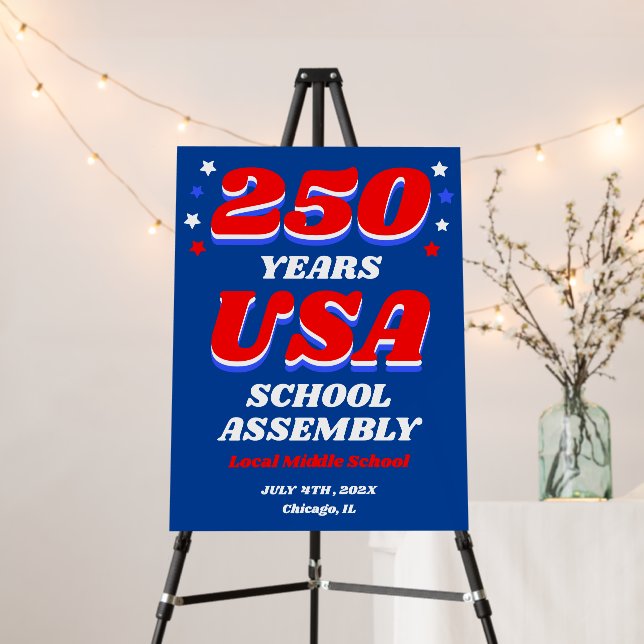 USA 250 School Assembly Sign (In Situ (Stand))