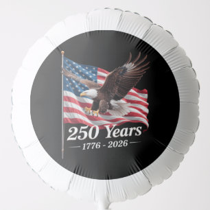 USA 250 Years Eagle 1776-2026 Flag Balloon