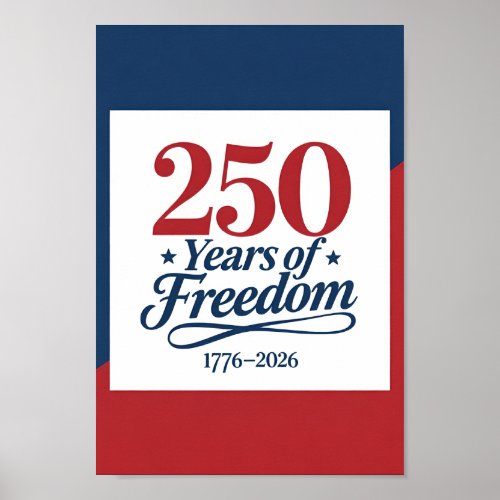 USA 250 Years of Freedom Minimal Patriotic Poster