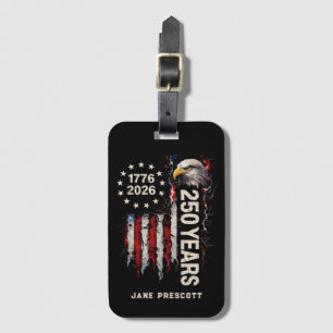 USA 250 Years Patriotic 2026 Freedom Flag Luggage Tag