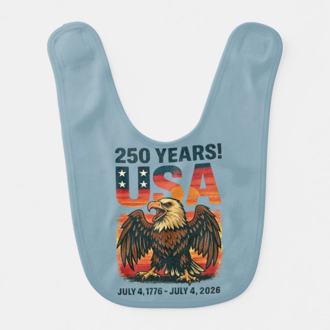 USA 250 Years – Patriotic Bald Eagle July 4th 2026 Baby Bib (Front)