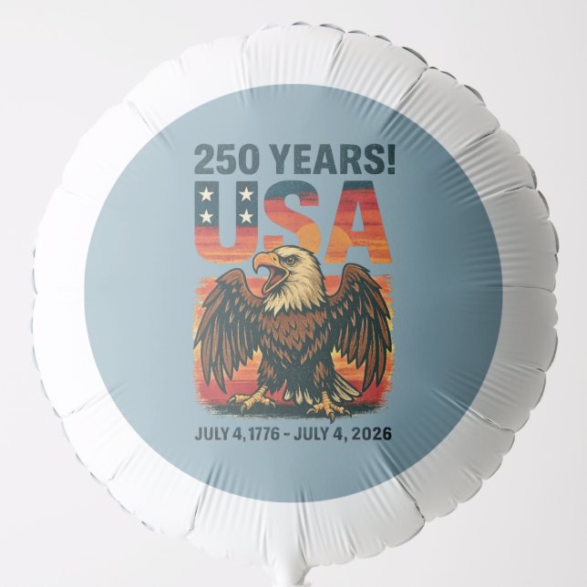 USA 250 Years – Patriotic Bald Eagle July 4th 2026 Balloon (Front)