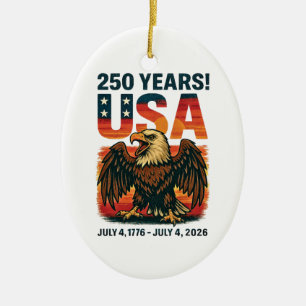 USA 250 Years – Patriotic Bald Eagle July 4th 2026 Ceramic Ornament