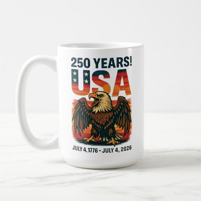 USA 250 Years – Patriotic Bald Eagle July 4th 2026 Coffee Mug (Left)