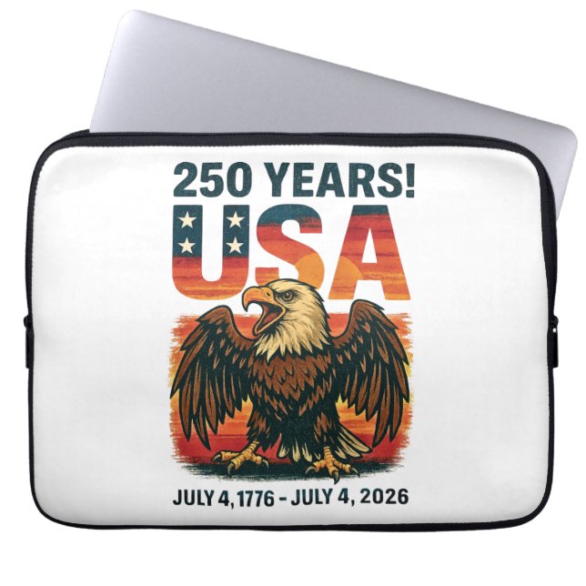 USA 250 Years – Patriotic Bald Eagle July 4th 2026 Laptop Sleeve (Front)