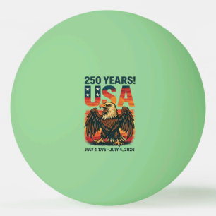USA 250 Years – Patriotic Bald Eagle July 4th 2026 Ping Pong Ball