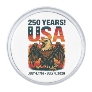 USA 250 Years – Patriotic Bald Eagle July 4th 2026 Silver Finish Lapel Pin