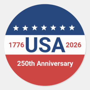 USA 250th Anniversary 1776 2026 4th of July Classic Round Sticker