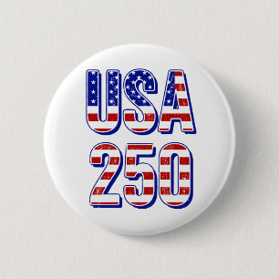 USA 250th Anniversary 1776-2026 Patriotic American Button