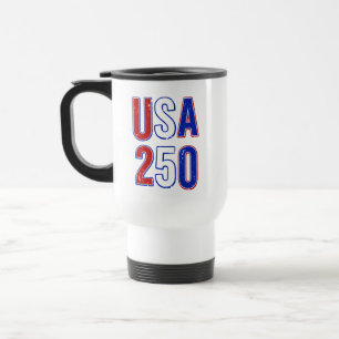USA 250th Anniversary 1776-2026 Patriotic American Travel Mug
