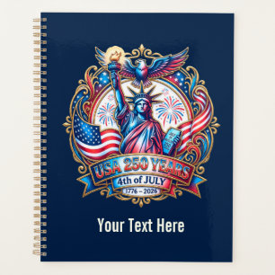 USA 250th anniversary 4th of July your text here Planner