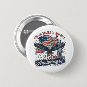 USA 250th Anniversary Bald Eagle Statue of Liberty Button