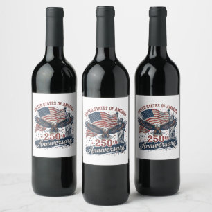 USA 250th Anniversary Bald Eagle Statue of Liberty Wine Label
