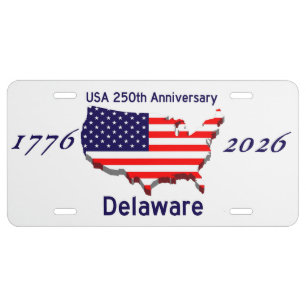 USA 250th Anniversary Delaware DE License Plate