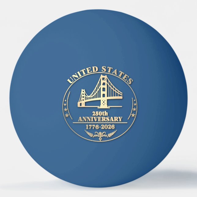 USA 250th Anniversary Golden Gate Gold design  Ping Pong Ball (Front)