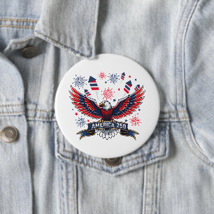 USA 250th Anniversary Patriotic Eagle Firecracker Button