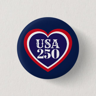 USA 250th Anniversary Patriotic Red White Blue Button
