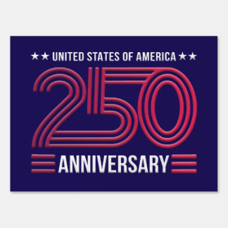 USA 250th Birthday America Celebration Souvenir Sign