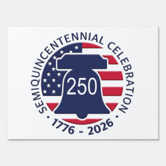 USA 250th Birthday America Celebration Souvenir Sign
