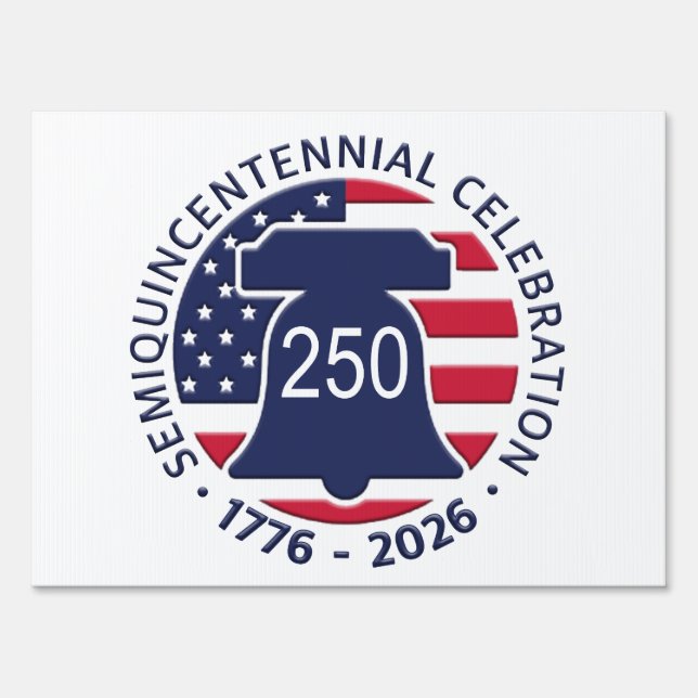 USA 250th Birthday America Celebration Souvenir Sign (Front)