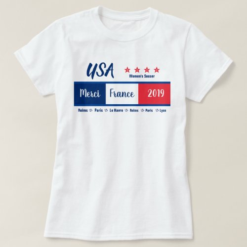 USA 4 Stars Womens Soccer Thank You France 2019 T_Shirt