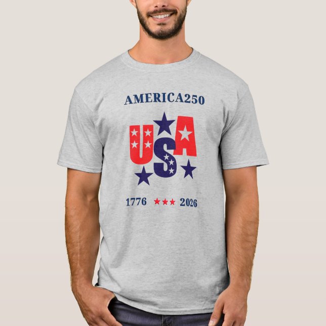 USA America250 Independence Day T-Shirt (Front)