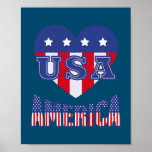 USA America 4th Of July Heart Patriotic American Poster<br><div class="desc">USA America 4th Of July Heart Patriotic American Flag Gift. Perfect gift for your dad,  mom,  papa,  men,  women,  friend and family members on Thanksgiving Day,  Christmas Day,  Mothers Day,  Fathers Day,  4th of July,  1776 Independent day,  Veterans Day,  Halloween Day,  Patrick's Day</div>