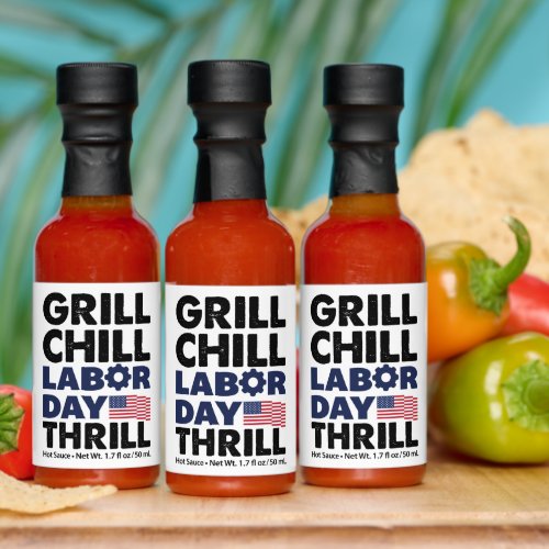 Usa America Grill Chill Labor Day Thrill BBQ Party Hot Sauces