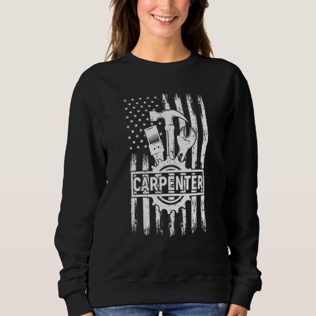 Usa American Flag 4th Of July Carpenter Woodworker Sweatshirt (Front)