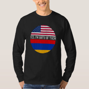 USA And Armenia Vintage Flags  Yes I'm Both Of The T-Shirt