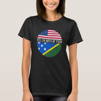 USA And Solomon Islands Flags Yes I'm Both Of The T-Shirt