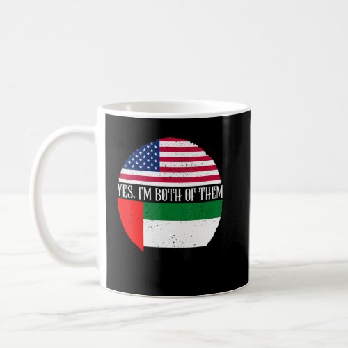 USA And UAE Vintage Flags   Yes Im Both Of Them  Coffee Mug