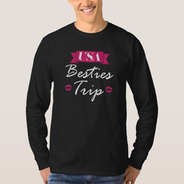 USA besties trip traveling T-Shirt (Front)