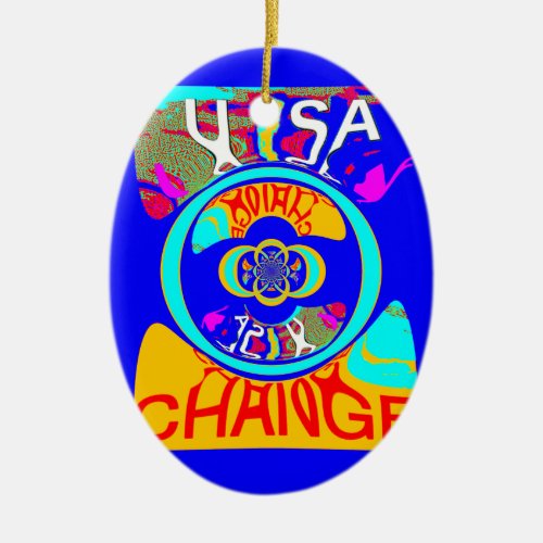 Usa Change Beautiful Amazing Text Quote Design Ceramic Ornament