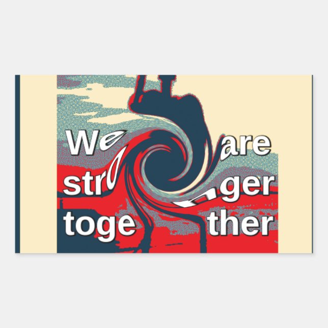 USA Change: Stronger Together Unity Design Rectangular Sticker (Front)