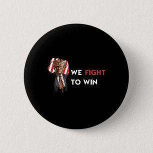 Usa Election Donald Trump We Fight To Win Trump Su Button