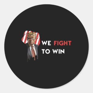 Usa Election Donald Trump We Fight To Win Trump Su Classic Round Sticker