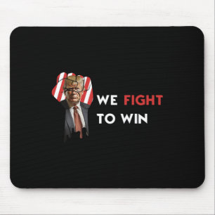 Usa Election Donald Trump We Fight To Win Trump Su Mouse Pad
