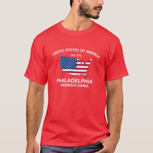 USA EST 1776 PHILADELPHIA PENNSYLVANIA T_Shirt