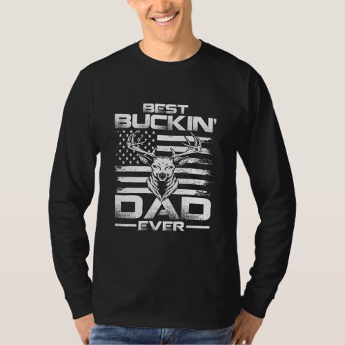 USA Flag Best Buckin Dad Ever Deer Hunting  T_Shirt