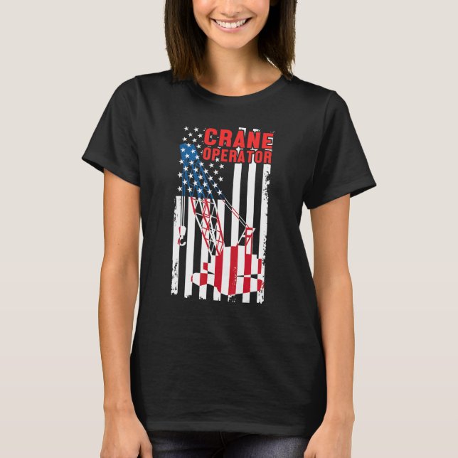 Usa Flag Crane Operator Heavy Equipment Building M T-Shirt (Front)