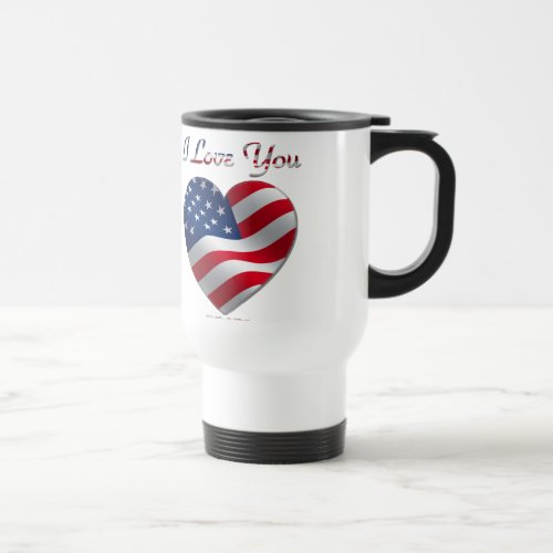 USA Flag Heart I Love You Travel Mug