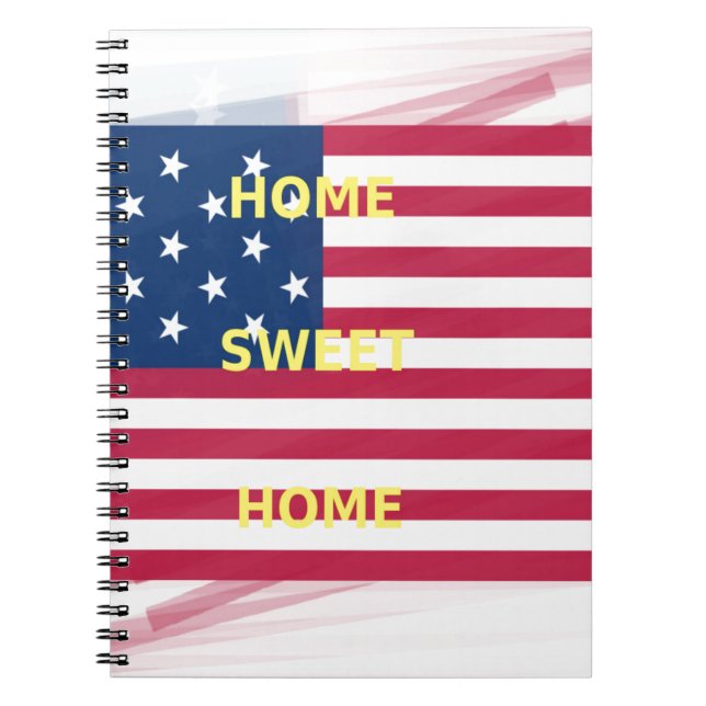 USA Flag "Home Sweet Home" Art Print Notebook (Front)