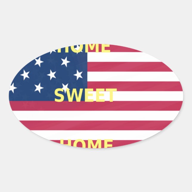USA Flag "Home Sweet Home" Art Print Oval Sticker (Front)