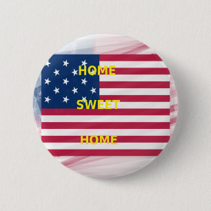USA Flag "Home Sweet Home" Art Print Pinback Button