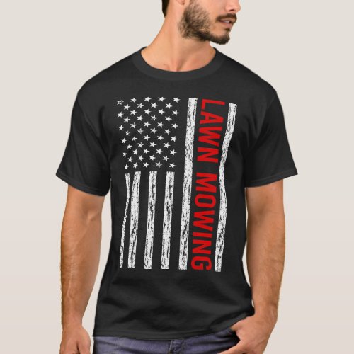 USA Flag Lawn Mowing Mower Lawnmower T_Shirt