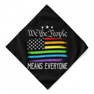 USA Flag LGBTQ Equality We the People Means Everyo Bandana